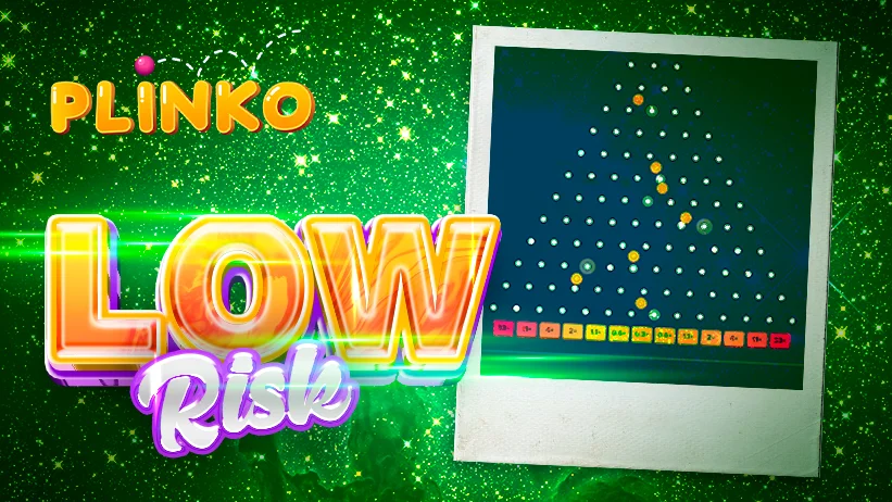 low risk strategies for plinko