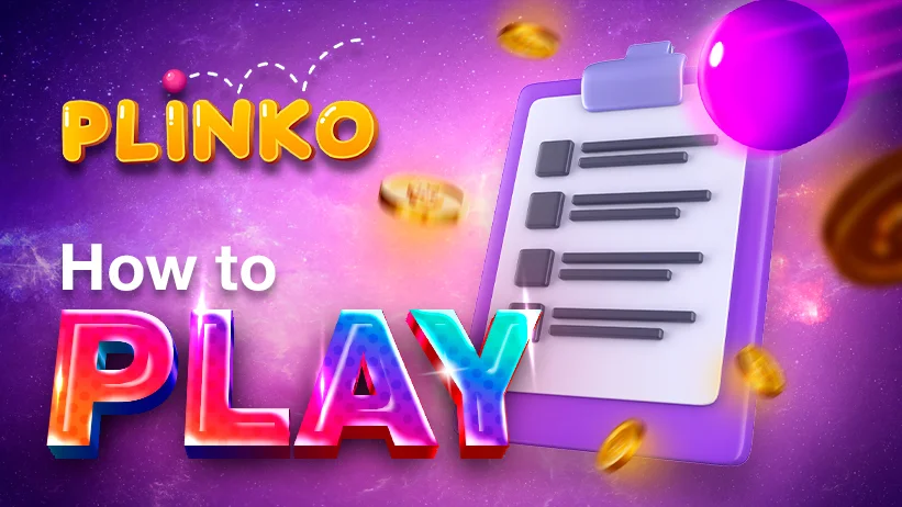 как играть в Plinko?