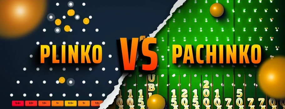 Plinko vs Pachinko